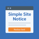 Simple Site Notice – Top Bar & Bottom Bar