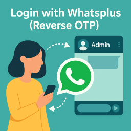 Login with Whatsiplus (Reverse OTP)