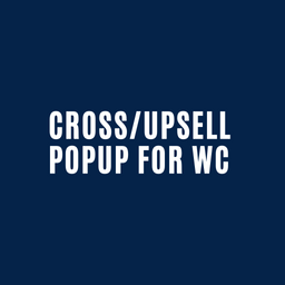 Cross/Upsell Popup for WooCommerce