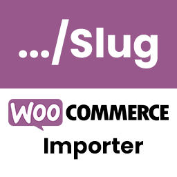Slug Option on Importer for WooCommerce
