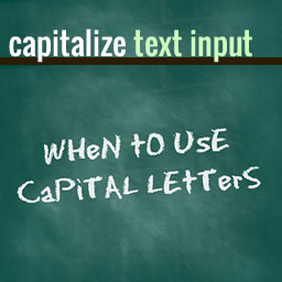 Capitalize Text Input