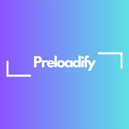 Preloadify