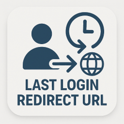 Last Login Tracker & Redirect URL