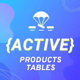 Active Products Tables for WooCommerce. Use constructor to create tables?