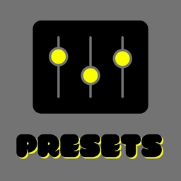 Presets