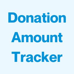 Donation Amount Tracker