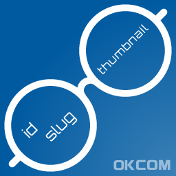 OKCOM Sort and Show ID Slug Thumbnails